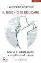 immagine di Il rischio di educare