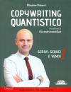 immagine di Copywriting quantistico: Scrivi, Seduci e Vendi!