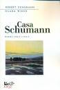 SCHUMANN - WIECK, Casa Schumann  Diari 1841-1844