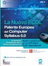 SIMONE, Nuova ECDL Patente Europea Computer Syllabus 6.0