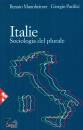 MANNHEIMER PACIFICI, Italie. sociologia del plurale