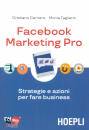 CARRIERO - TAGLIENTI, Facebook marketing Pro