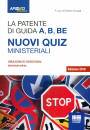 SANGALLI ROBERTO, La patente di guida A, B, BE - QUIZ