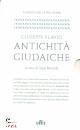 FLAVIO GIUSEPPE, Antichit giudaiche 2 vol.