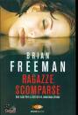 FREEMAN BRIAN, Ragazze scomparse