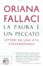 FALLACI ORIANA, La paura e