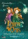 GNONE ELISABETTA, Fairy Oak 1: Il segreto delle gemelle