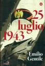 GENTILE EMILIO, 25 luglio 1943