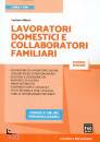 ALBERTI LUCIANO, LAVORATORI DOMESTICI E COLLABORATORI FAMILIARI