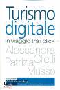 OLIETTI - MUSSO, Turismo digitale In viaggio tra i click