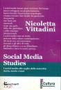 VITTADINI NICOLETTA, Social Media Studies