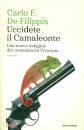 DE FILIPPIS CARLO F., Uccidete il camaleonte