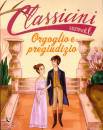 COLLOREDO SABINA, Orgoglio e pregiudizio da Jane Austen