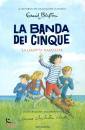 BLYTON ENID, La banda dei cinque - 3. la grotta nascosta