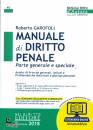 GAROFOLI ROBERTO, Manuale di diritto penale Parte generale  speciale