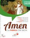 SAN PAOLO EDIZIONI, Amen - La parola che salva. 2018 07 Luglio