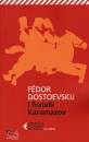 DOSTOEVSKIJ FEDOR, I fratelli Karamazov