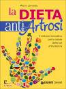 LANZETTA MARCO, La dieta anti artrosi