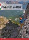 CORONA-SIMONI, Pale di San Martino. Arrampicate scelte