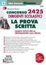 , 2425 Dirigenti scolastici - La prova scritta