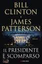 CLINTON-PATTERSON, Il presidente  scomparso