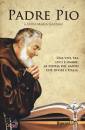 GAZZANI LUIGI MARIA, Padre Pio