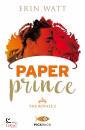 WATT ERIN, Paper prince the royals vol 2