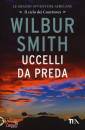 SMITH WILBUR, Uccelli da preda