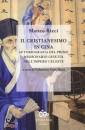 RICCI MATTEO, Il cristianesimo in cina