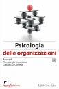 ARGENTERO P.;CORTESE, Psicologia delle organizzazioni