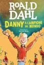 DAHL ROAL, Danny il campione del mondo