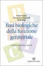 VENUTI P.-SIMONELLI, Basi biologiche della funzione genitoriale