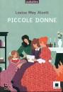 ALCOTT LOUISA MAY, Piccole donne