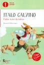 CALVINO ITALO, Fiabe tutte da ridere Fiabe italiane