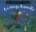 DONALDSON SCHEFFLER, La strega rossella