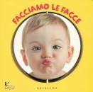 GRIBAUDO, Facciamo le facce