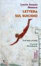 SENECA LUCIO ANNEO, Lettera sul suicidio