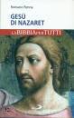 PENNA ROMANO, Ges di Nazaret La Bibbia per tutti