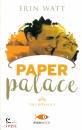WATT ERIN, Paper palace