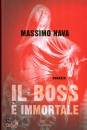 NAVA MASSIMO, Il boss e