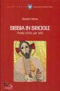 DEIANA GIOVANNI, Bibbia in briciole Parola di Dio per tutti