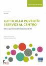 MESINI DANIELA, Lotta alla povert: i servizi al centro