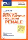 GIORDANO ANDREA, Questioni problematiche e soluzioni Penale