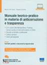 PORCARI TURTURIELLO, Manuale teorico-pratico in materia anticorruzione