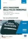 FIORE ELENA, Atti e procedure della polizia municipale