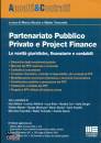 NICOLAI - TOTORELLA, Partenariato pubblico privato e project finance