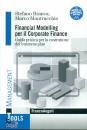BRANCA - MONTRUCCHIO, Financial Modelling per il Corporate Finance