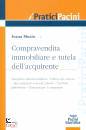 MUSIO IVANA, Compravendita immobiliare e tutela dell