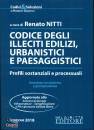 NITTI RENATO, Codice degli illeciti edilizi urbanistici e ...