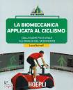 immagine di La biomeccanica applicata al ciclismo